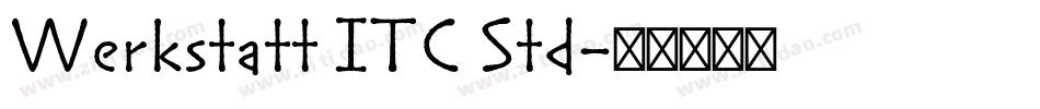 Werkstatt ITC Std字体转换